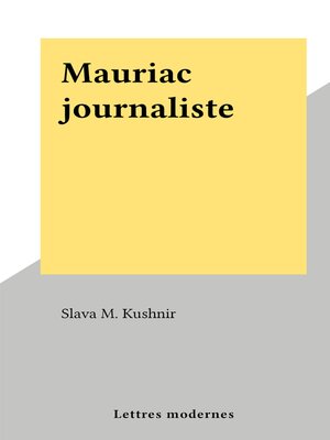 cover image of Mauriac journaliste